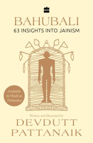 Bahubali - 63 Insights into Jainism