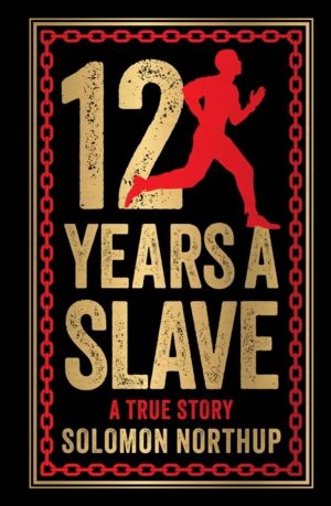 12 Years A Slave - A True Story