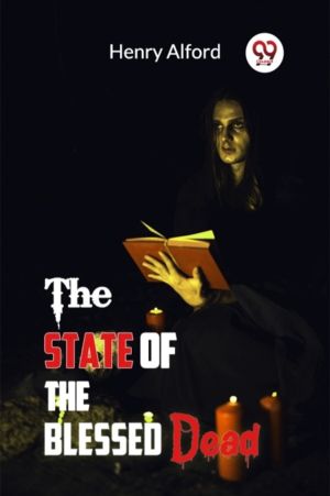 State of the Blessed Dead