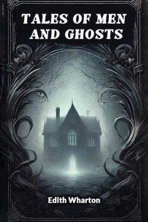 Tales of Men and Ghosts
