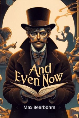 And Even Now