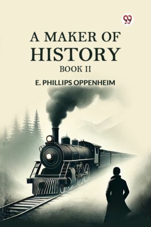 A Maker of History Book II