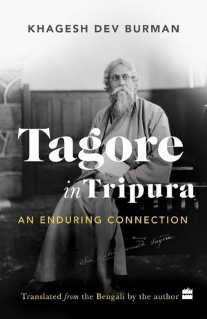 Tagore In Tripura