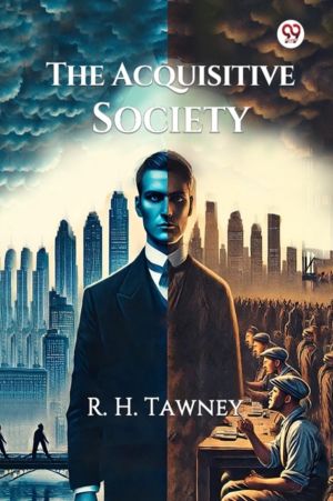 The Acquisitive Society