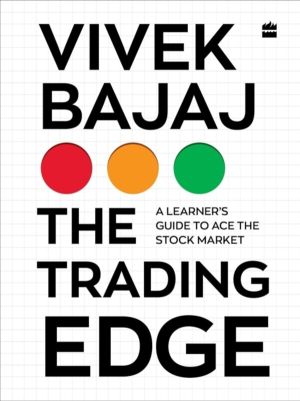 Trading Edge - A Learner's Guide to Ace the Stock Market