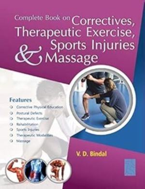 Complete Book On áCorrectives, Therapeutic Exercises, Sports Injuries And