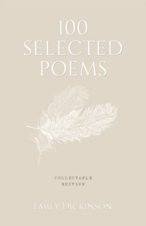 100 SELECTED POEMS EMILY DICKINSON