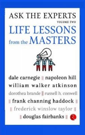 ASK THE EXPERTS - Life Lessons from the Masters Volume 2