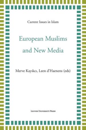 European muslims and new media