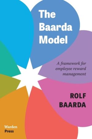 Baarda Model - A framework for employee reward management