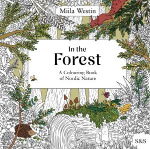 In the Forest: a colouring book of Nordic nature