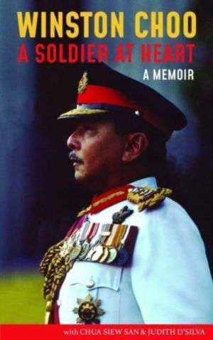 Winston Choo - A Soldier at Heart