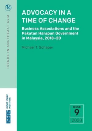 Advocacy in a Time of Change - Business Associations and the Pakatan Harapa