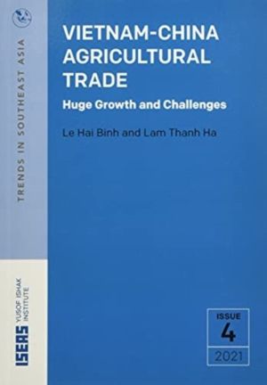 Vietnam-China Agricultural Trade - Huge Growth and Challenges