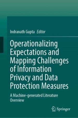 Operationalizing Expectations and Mapping Challenges of Information Privacy