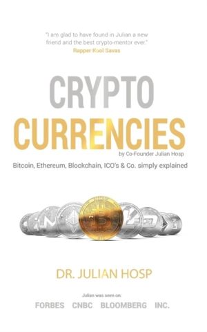 Cryptocurrencies simply explained - by Co-Founder Dr. Julian Hosp - Bitcoin