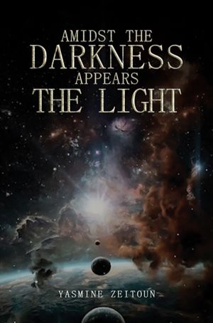 Amidst the Darkness Appears the Light