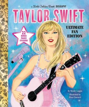 Taylor Swift Ultimate Fan Edition Little Golden Book Biography - 22 Bonus P