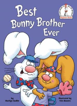 Best Bunny Brother Ever