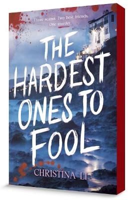 The Hardest Ones to Fool