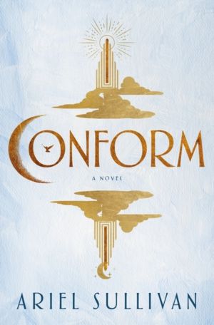 Conform - A Novel