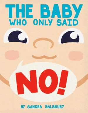 Baby Who Only Said No!