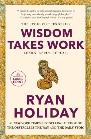 Wisdom Takes Work - Learn. Apply. Repeat.