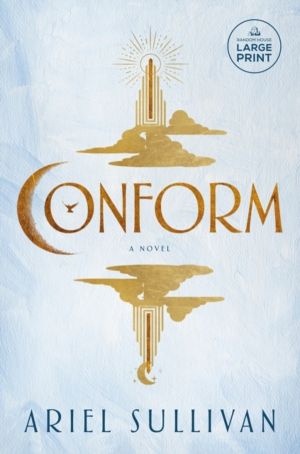 Conform - A Novel