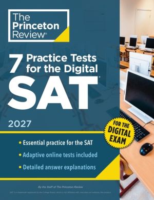 7 Practice Tests for the SAT, 2027 - In-Book + Online Practice Tests for Yo