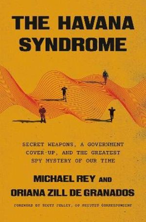 The Havana Syndrome