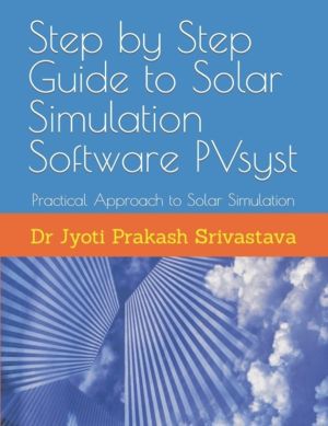 Step by Step Guide to Solar Simulation Software PVsyst - Practical Approach