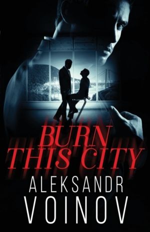 Burn this City