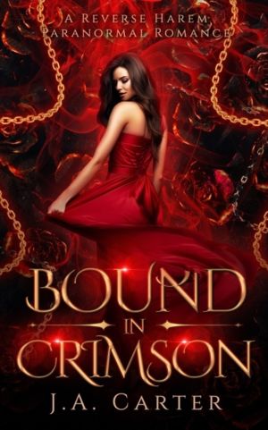 Bound in Crimson - A Reverse Harem Paranormal Romance