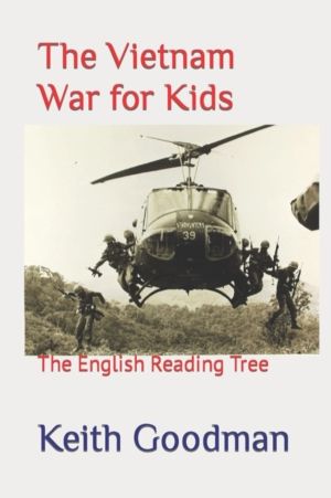 Vietnam War for Kids - The English Reading Tree
