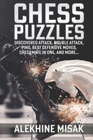 Chess Puzzles - Discovered Attack, Double Attack, Pins, Best Defensive Move