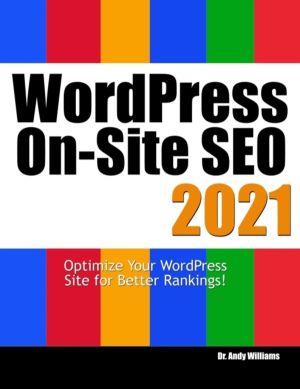 Wordpress On-Site SEO 2021 - Optimize Your WordPress Site for Better Rankin