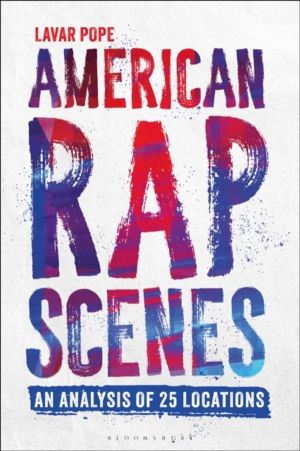 American Rap Scenes - An Analysis of 25 Locations