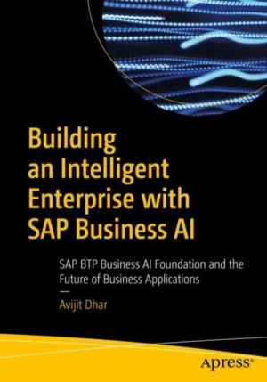 Building an Intelligent Enterprise with SAP Business AI - SAP BTP Business