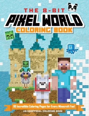 8-Bit Pixel World Coloring Book - 90 Incredible Coloring Pages!