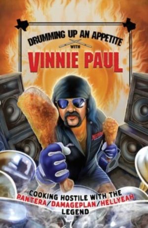 Vinnie Paul - Drumming Up An Appetite