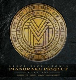 BRUCE DICKINSON'S THE MANDRAKE PROJECT: YEAR ONE