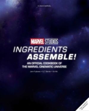 Marvel Studios: The Official Cookbook - Recipes Inspired by the Marvel Cine