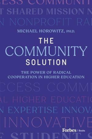 Community Solution - The Power of Radical Cooperation in Higher Education