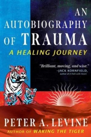 Autobiography of Trauma - A Healing Journey