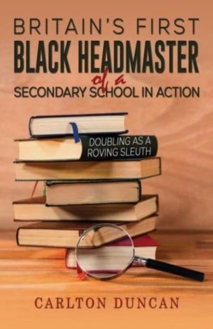 BritainÔÇÖs First Black Headmaster of a Secondary School in Action - Doubli