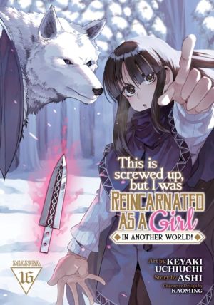 This Is Screwed Up, but I Was Reincarnated as a GIRL in Another World! (Man