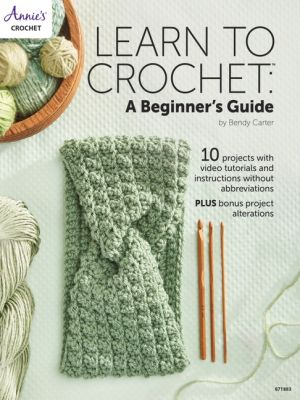 Learn to Crochet: A Beginner's Guide