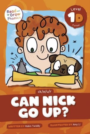 Can Nick Go Up? - Level 1D (ck/e/u/r)