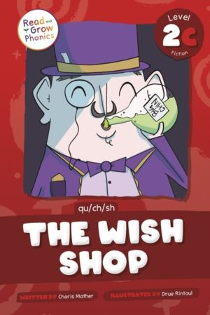 Wish Shop - Level 2C (qu/ch/sh)