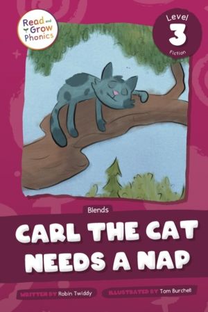 Carl the Cat Needs a Nap - Level 3 (Blends)